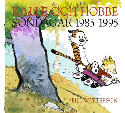 Kalle och Hobbe: Söndagar 1985-1995 (Bill Watterson, Apart Förlag)